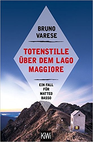 Bruno Varese Totenstille über dem Lago Maggiore